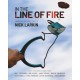 In the Line Of Fire By Nick Larkin